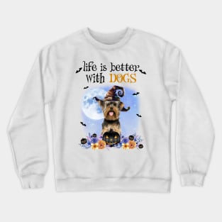 Yorkshire Terrier Witch Hat Life Is Better With Dogs Halloween Crewneck Sweatshirt